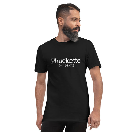 Phuckette Short-Sleeve T-Shirt